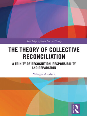 cover image of The Theory of Collective Reconciliation